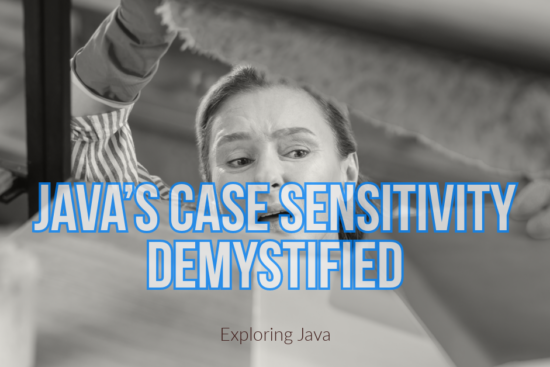 Java Case Sensitivity