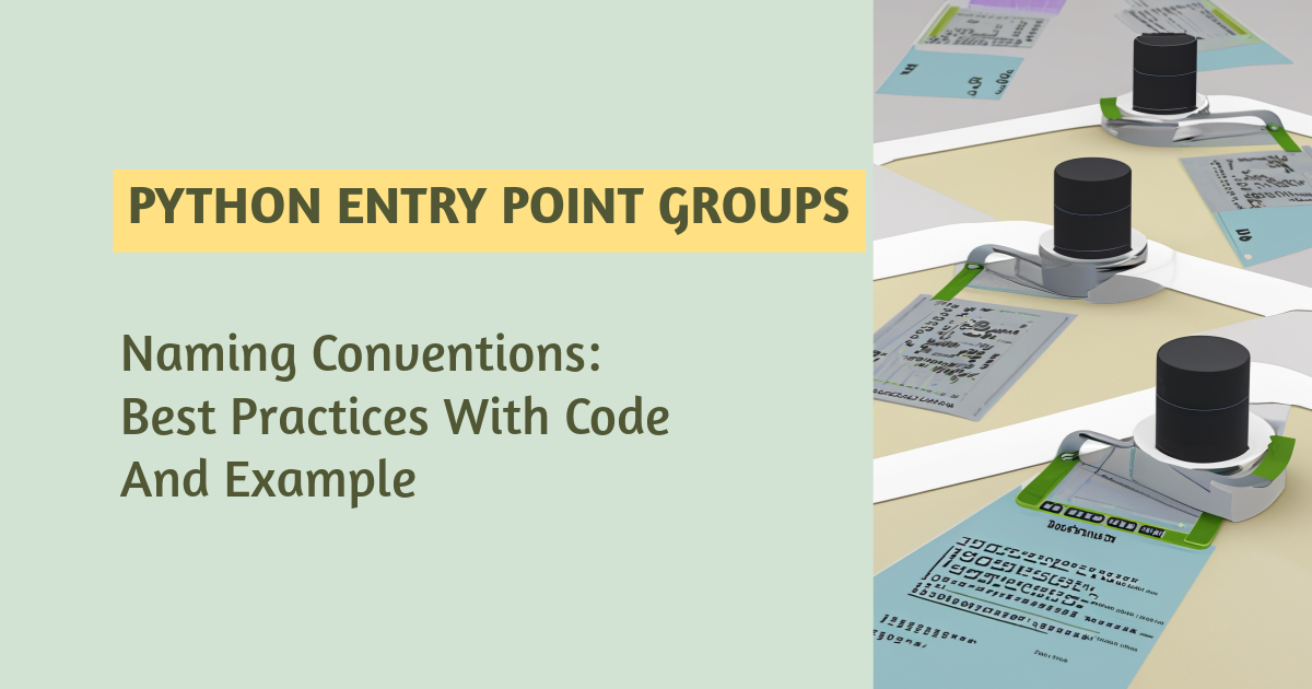 Python Entry Point Groups