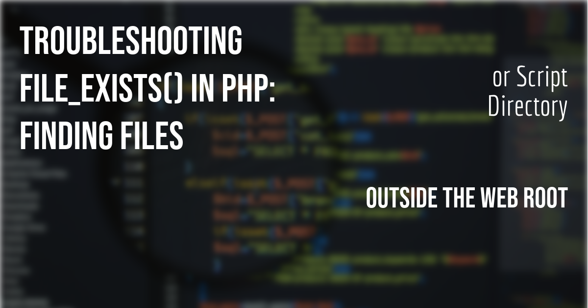 PHP file_exists()